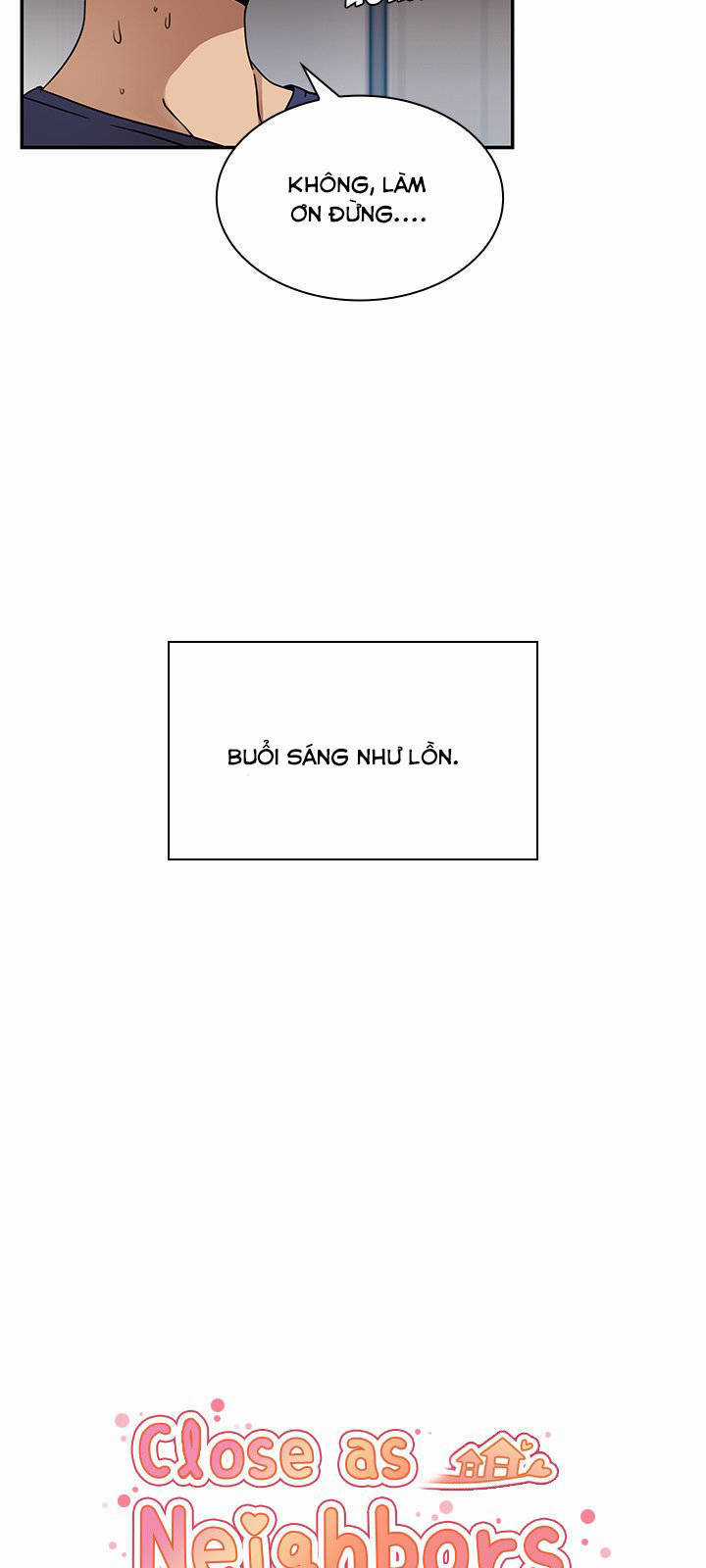Close As Neighbors - Chapter 8 - Trang 20