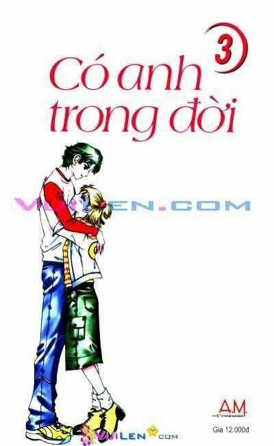 Có anh trong đời - Chapter 3 - Trang 159