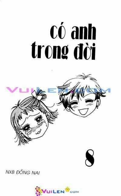 Có anh trong đời - Chapter 8 - Trang 1
