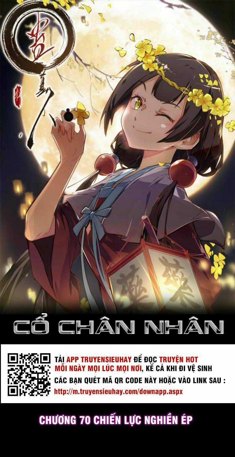 Cổ Chân Nhân - Chapter 70 - Trang 2