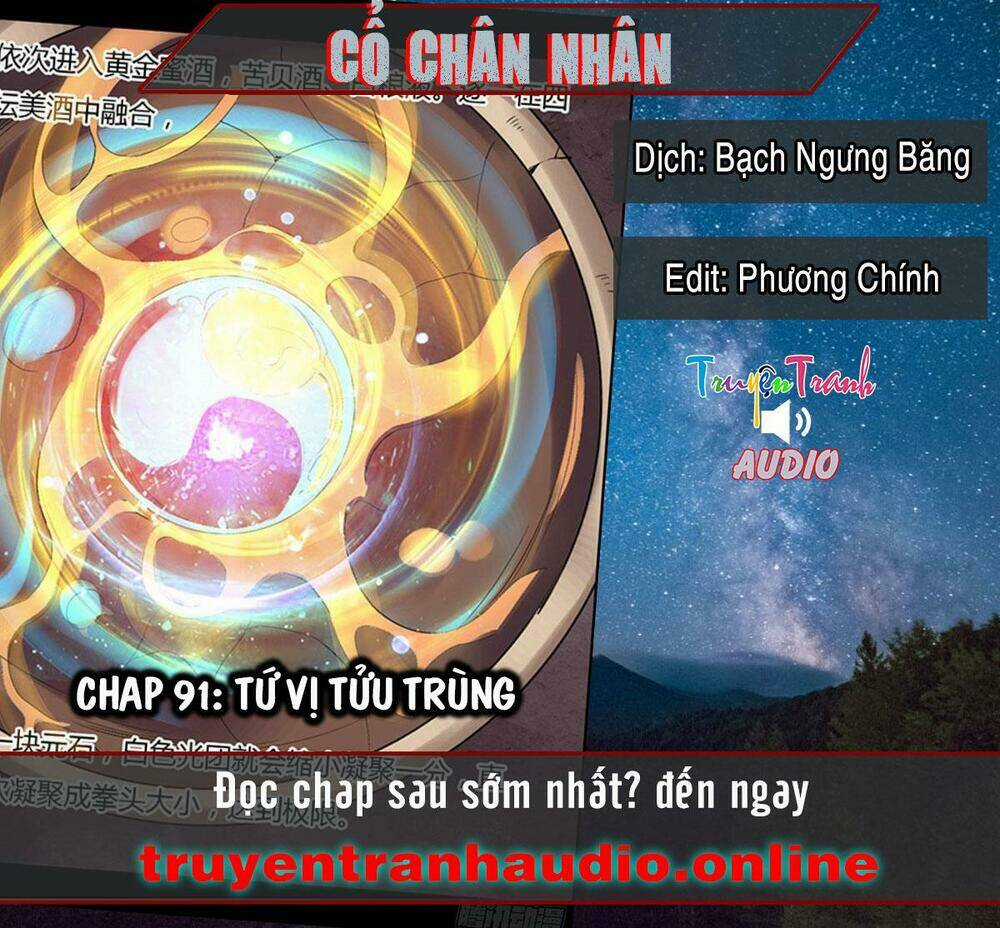 Cổ Chân Nhân - Chapter 91 - Trang 1