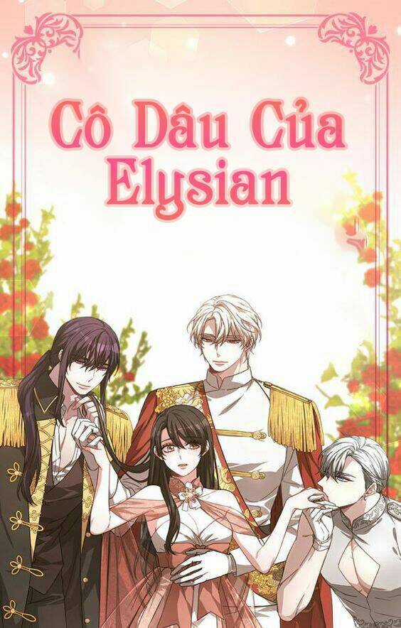 Cô Dâu Của Elysian - Chapter 1 - Trang 1