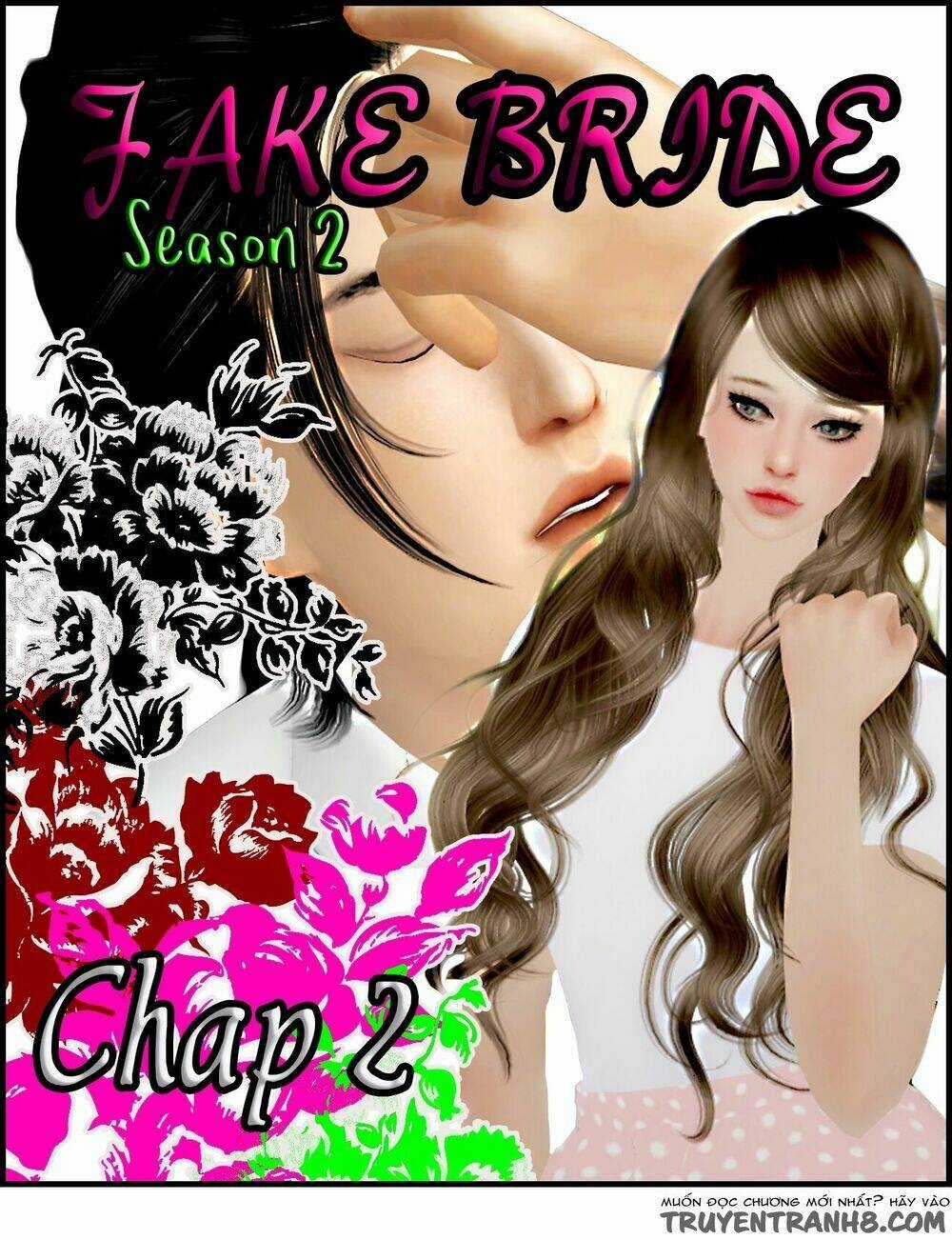 Cô Dâu Giả Mạo 2 - Chapter 2 - Trang 1