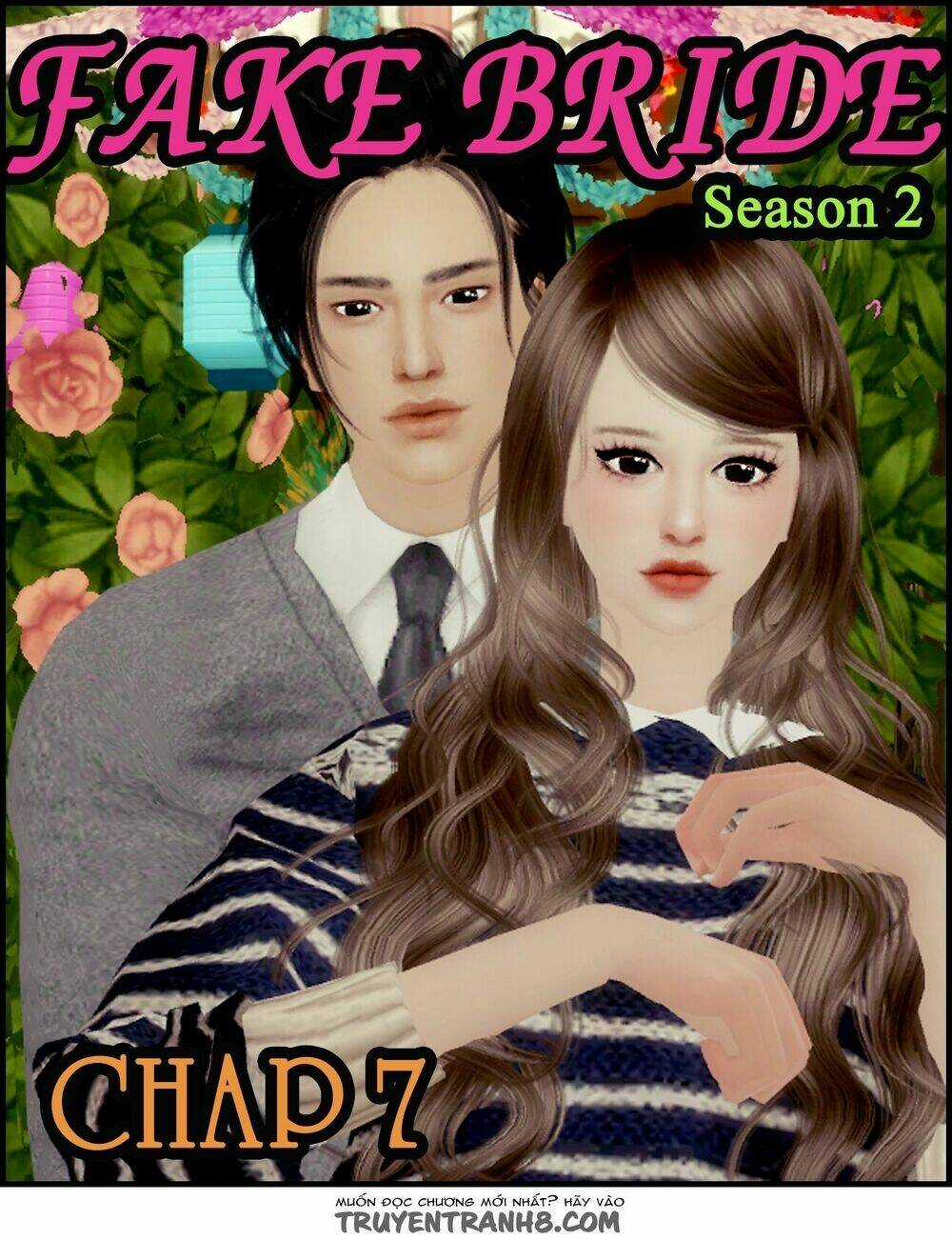 Cô Dâu Giả Mạo 2 - Chapter 7 - Trang 1