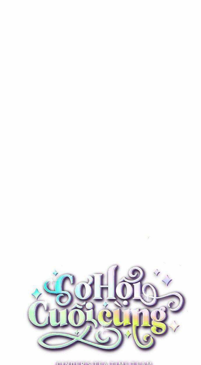 Cơ Hội Cuối Cùng - Chapter 26 - Trang 7