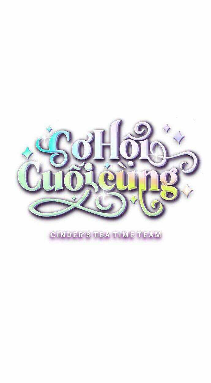 Cơ Hội Cuối Cùng - Chapter 3 - Trang 7