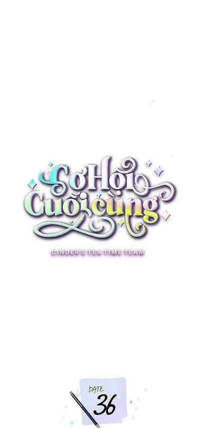 Cơ Hội Cuối Cùng - Chapter 36 - Trang 14