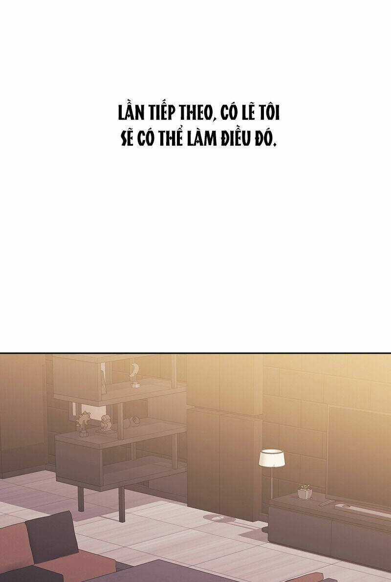 Cơ Hội Cuối Cùng - Chapter 64 - Trang 17