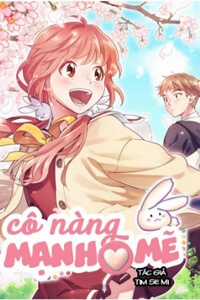 Đọc truyện Cô Nàng Mạnh Mẽ