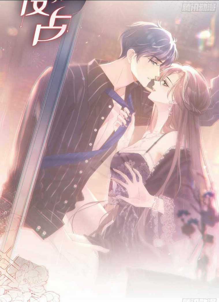 Cố Ý Chiếm Đoạt - Chapter 1 - Trang 16