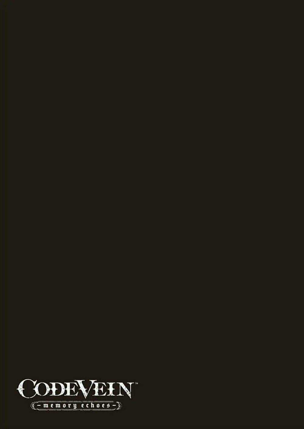 Code Vein - Hồi Ức Âm Vang - Chapter 1 - Trang 41
