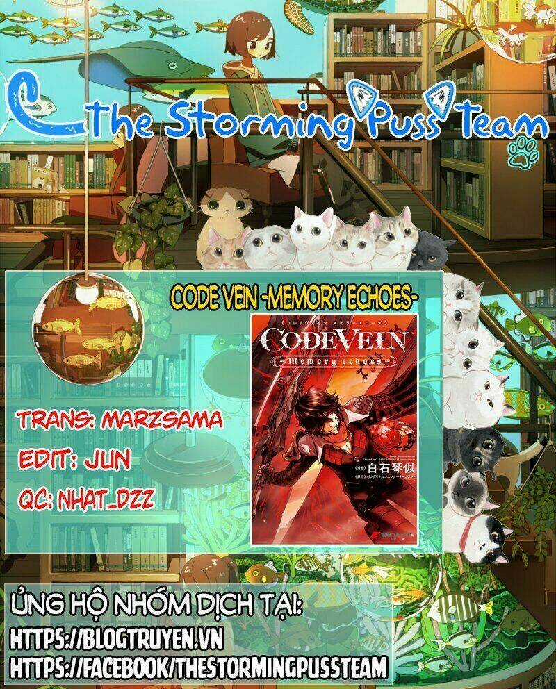 Code Vein - Hồi Ức Âm Vang - Chapter 2 - Trang 2