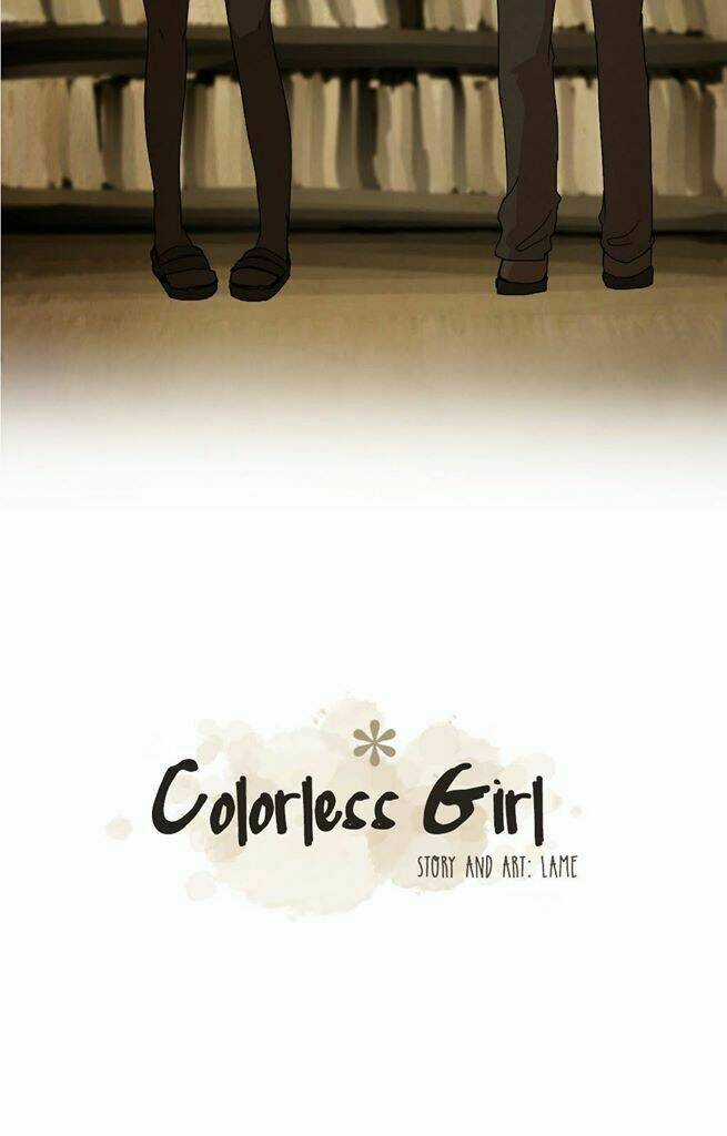 Colorless Girl - Chapter 2 - Trang 7