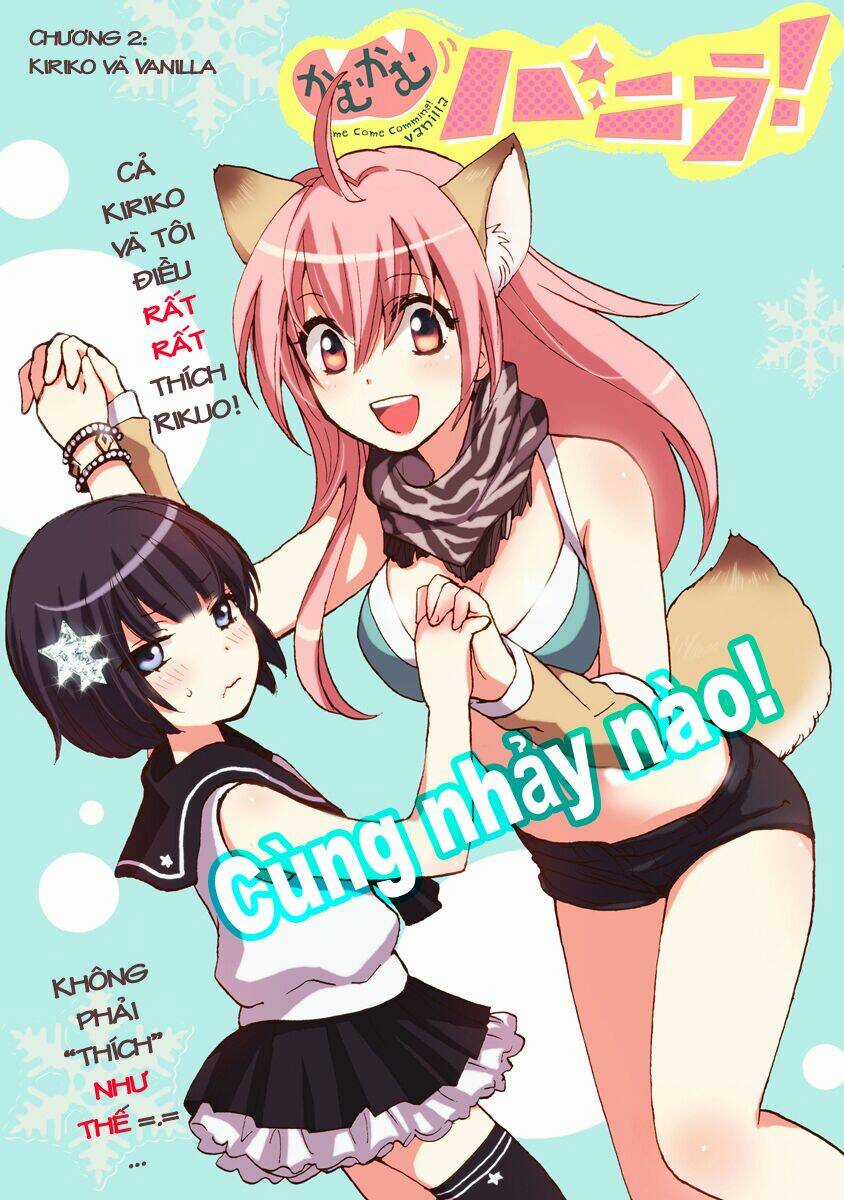 Come Come Vanilla! - Chapter 2 - Trang 2