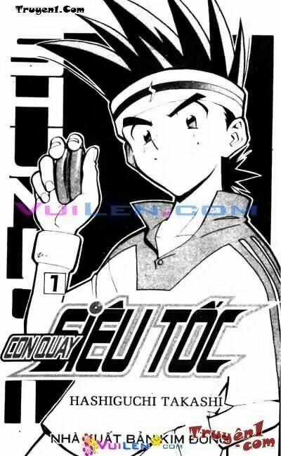 Con Quay Siêu Tốc - Chapter 1 - Trang 2