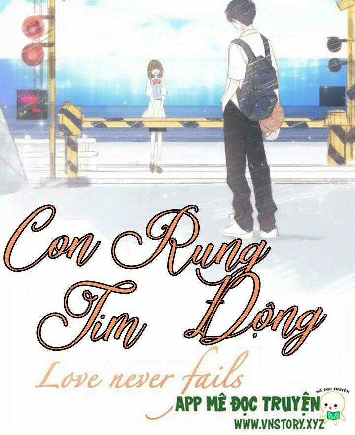 Con Tim Rung Động 2 - Chapter 34 - Trang 2