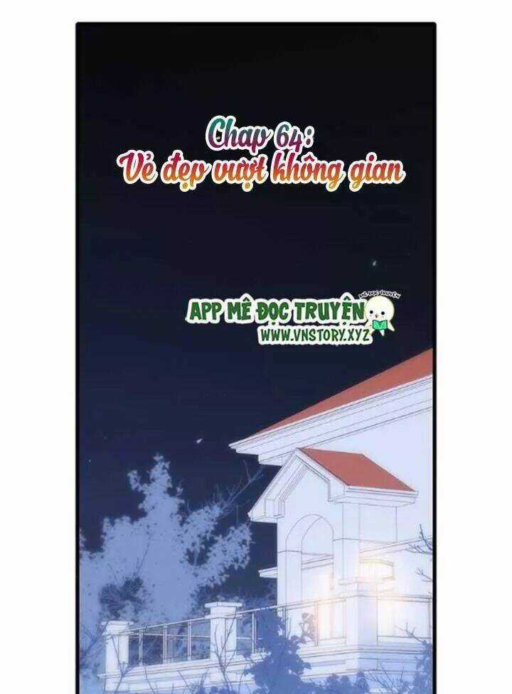 Con Tim Rung Động 2 - Chapter 64 - Trang 2