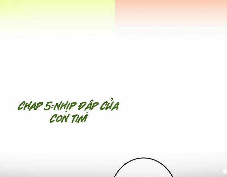 Con Tim Rung Động - Chapter 5 - Trang 5