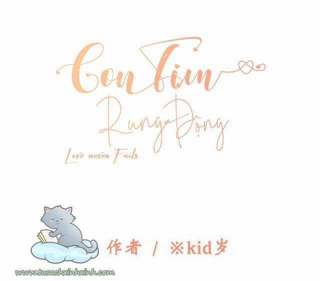 Con Tim Rung Động - Chapter 62 - Trang 2