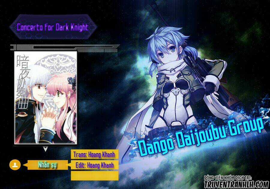 Concerto For Dark Knight - Chapter 12 - Trang 3