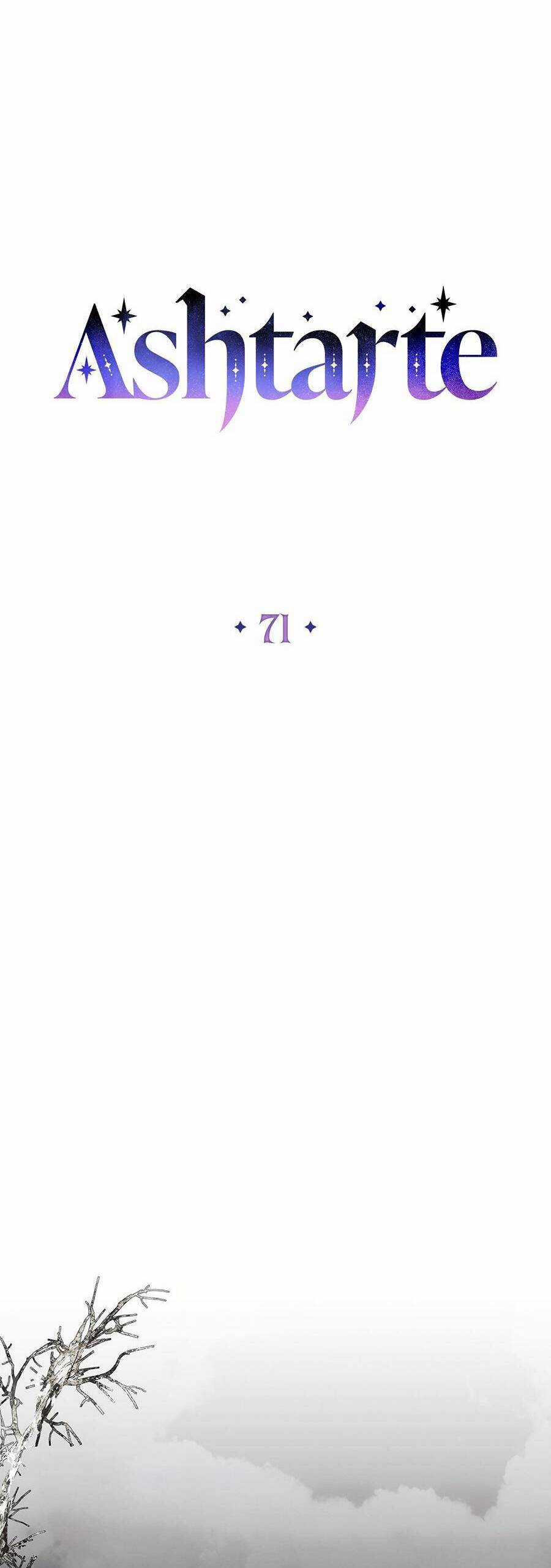 Công Chúa Ashtarte - Chapter 71 - Trang 7