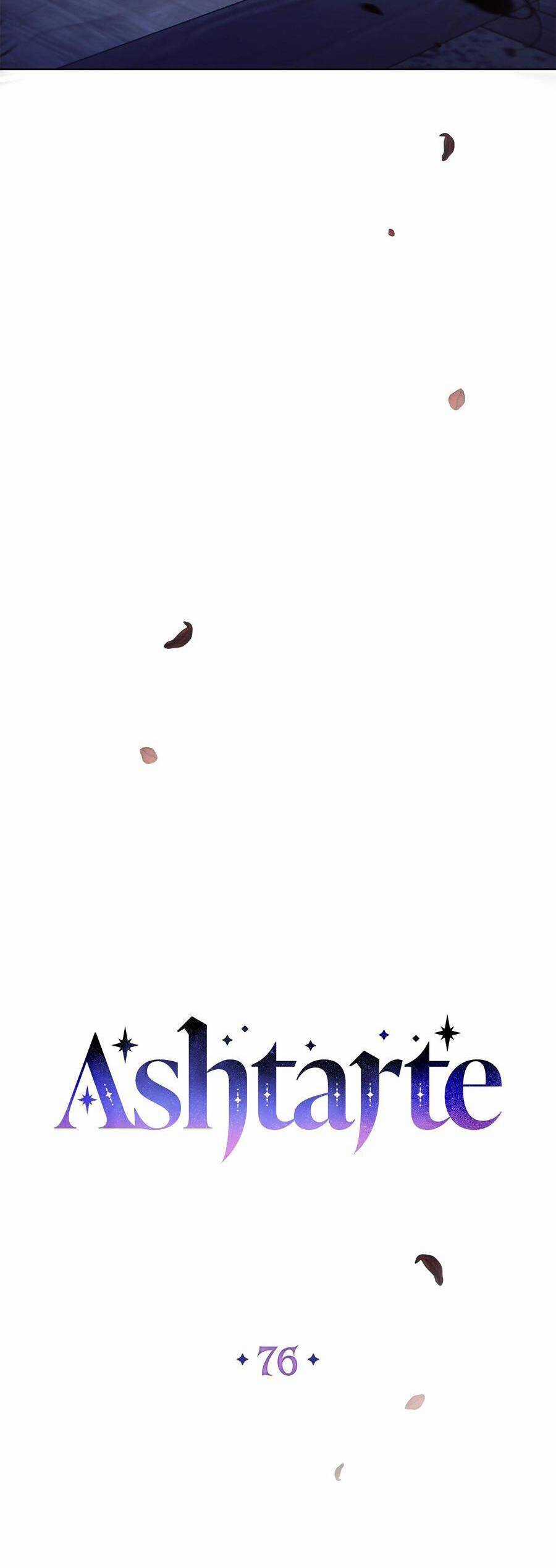 Công Chúa Ashtarte - Chapter 76 - Trang 23