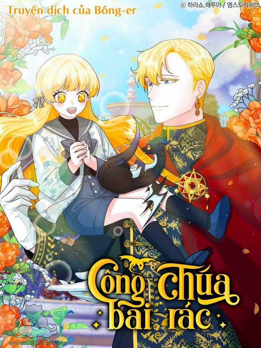 Công Chúa Bãi Rác - Chapter 52 - Trang 1