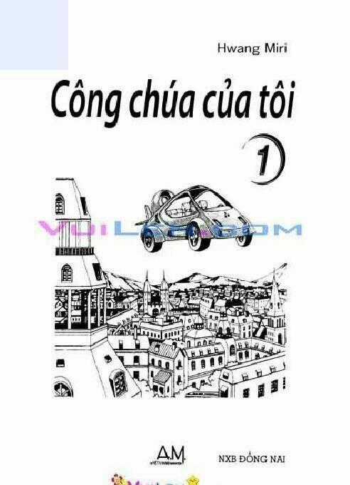 Công chúa của tôi - Chapter 1 - Trang 1