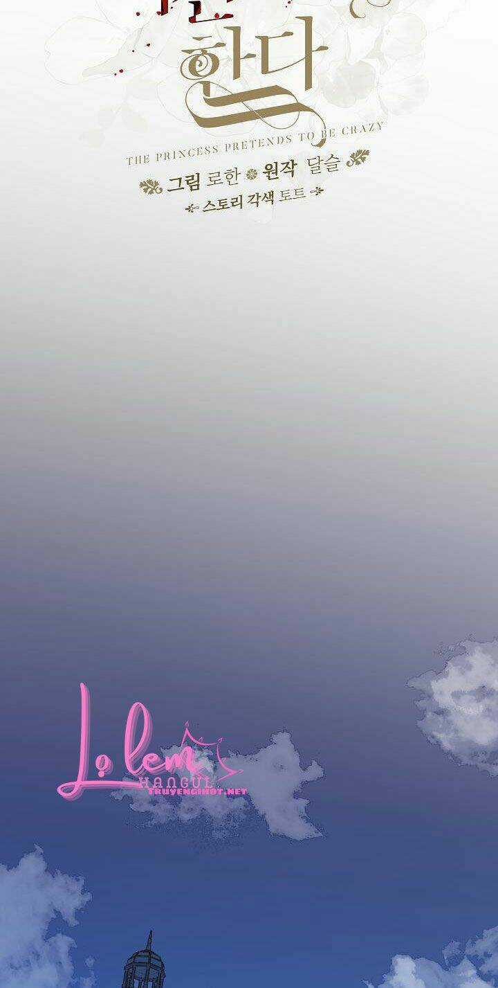 Công Chúa Giả Điên - Chapter 33.1 - Trang 8