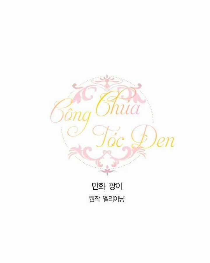 Công Chúa Tóc Đen - Chapter 16 - Trang 1