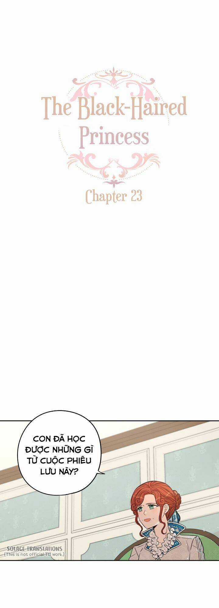 Công Chúa Tóc Đen - Chapter 23 - Trang 1