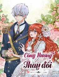 Đọc truyện Công Nương Đã Thay Đổi