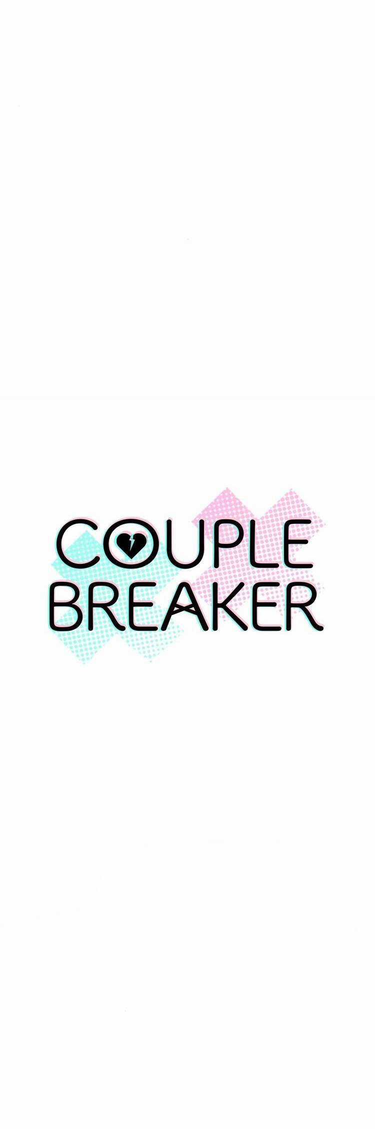 Couple Breaker - Chapter 58 - Trang 3