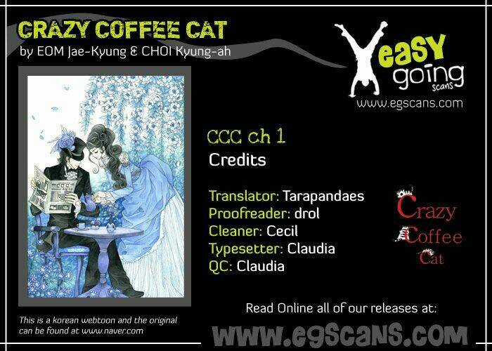 Crazy Coffee Cat - Chapter 1 - Trang 2