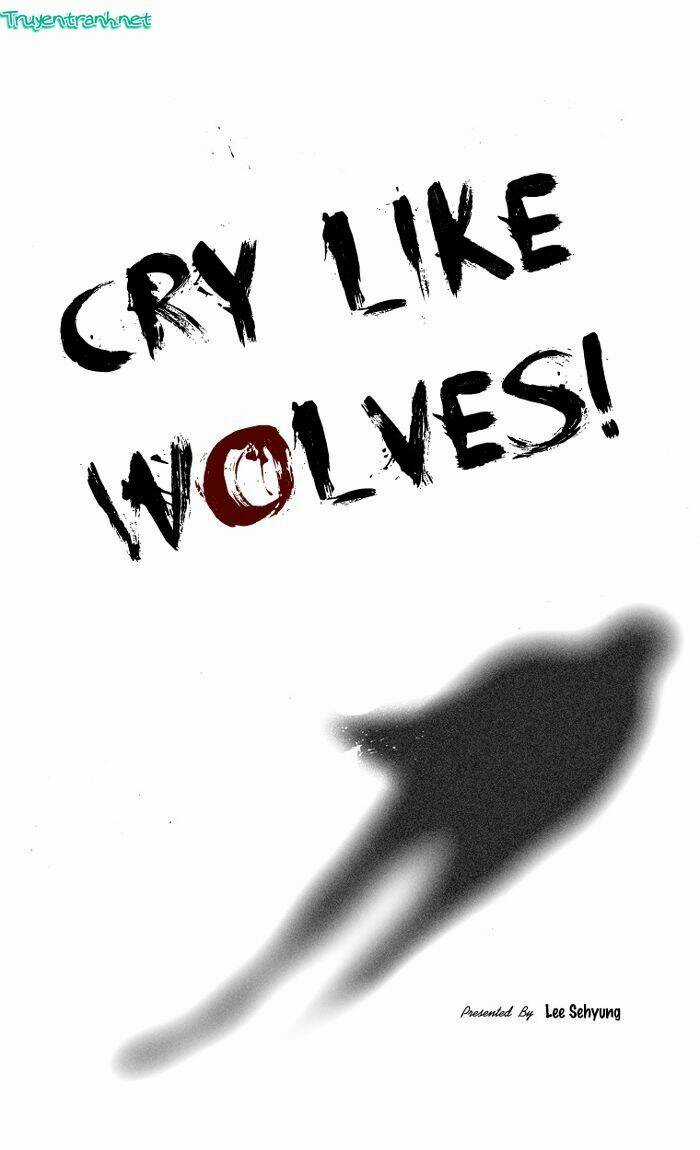 Cry Like Wolves - Chapter 1 - Trang 3