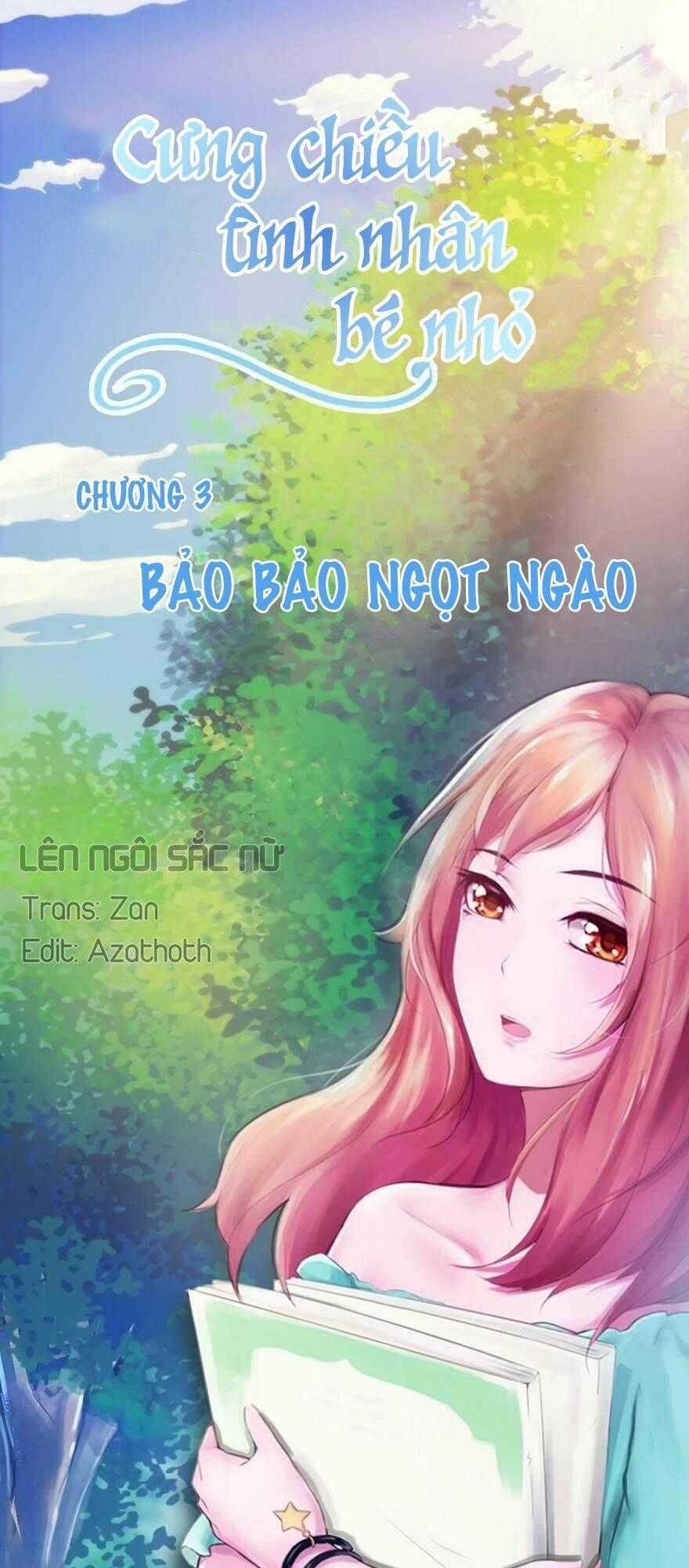 Cưng Chiều Tình Yêu Bé Nhỏ - Chapter 3 - Trang 1