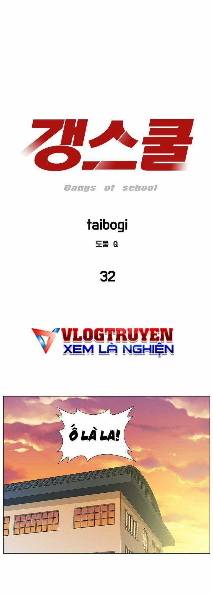 Cuộc Chiến Băng Đảng - Chapter 32 - Trang 1