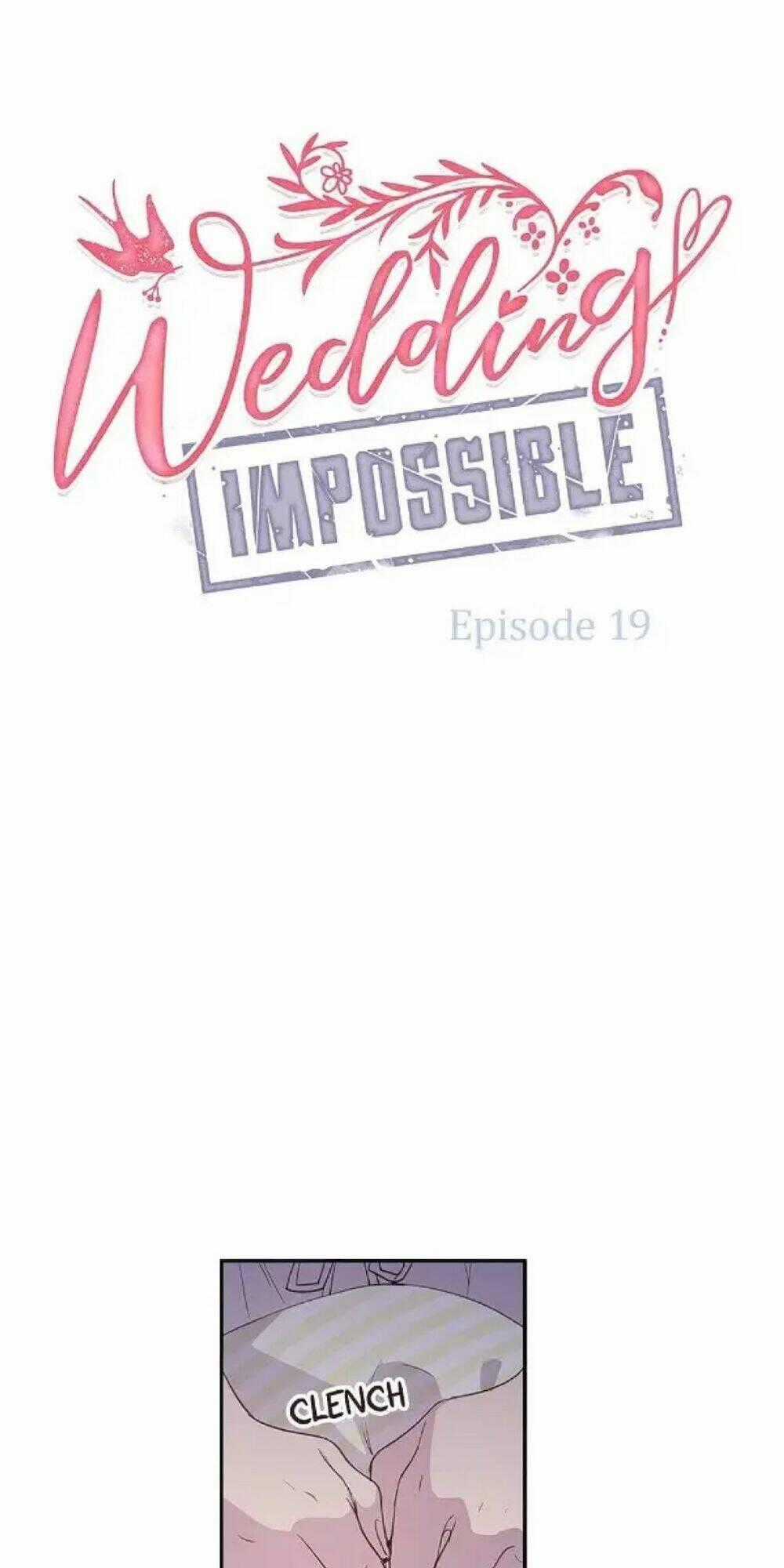 Cuộc Hôn Nhân Bất Khả Thi - Chapter 19 - Trang 1