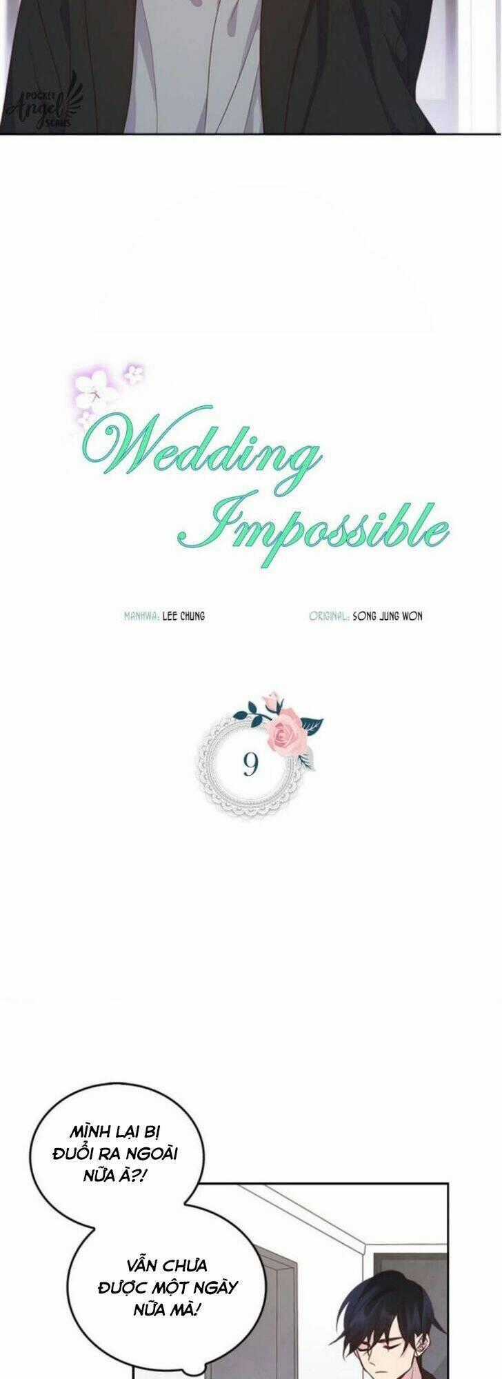 Cuộc Hôn Nhân Bất Khả Thi - Chapter 9 - Trang 2