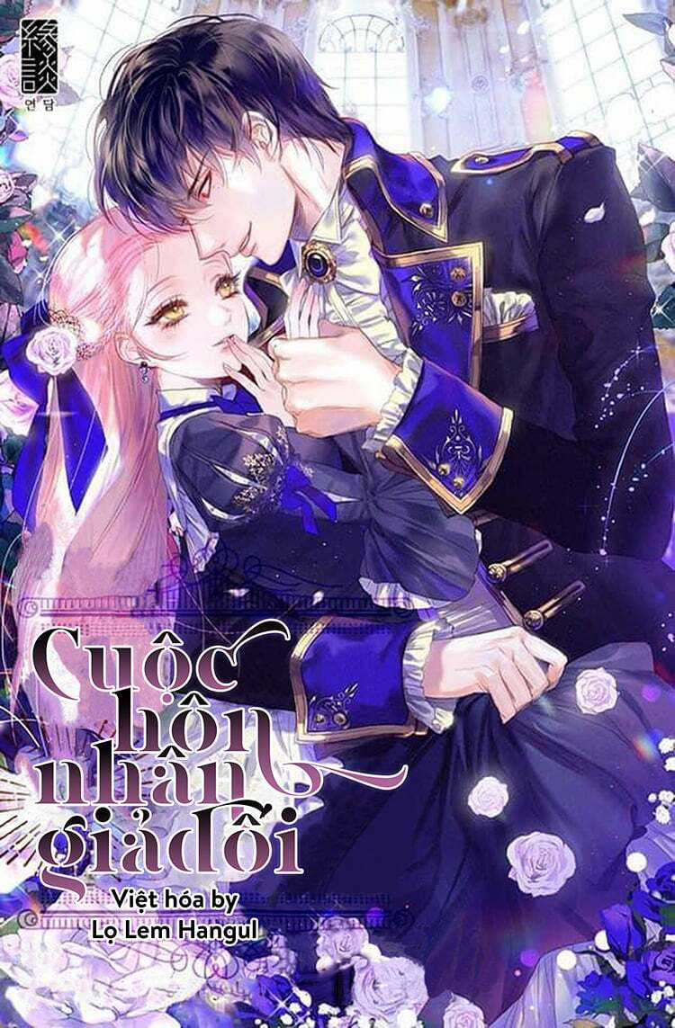 Cuộc Hôn Nhân Giả Dối - Chapter 26 - Trang 1