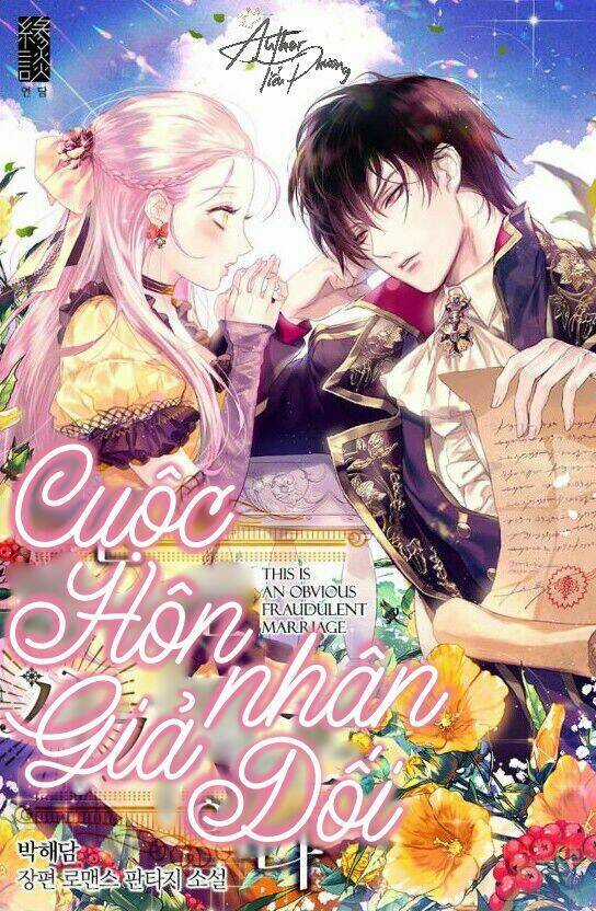 Cuộc Hôn Nhân Giả Dối - Chapter 3 - Trang 1
