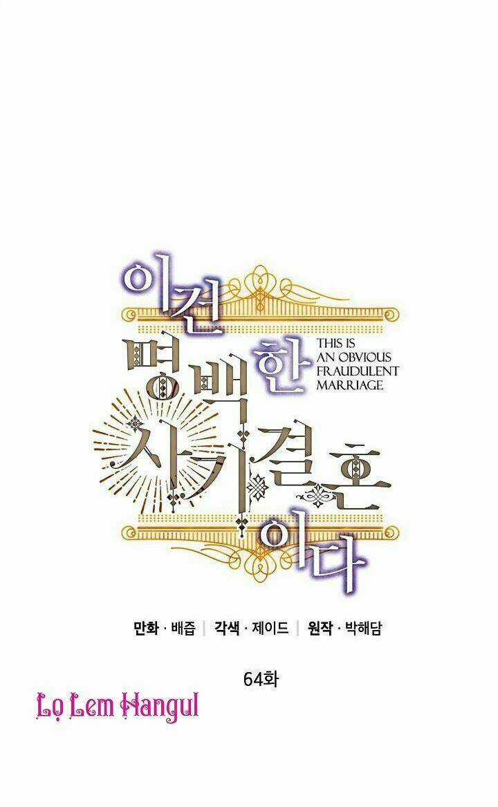 Cuộc Hôn Nhân Giả Dối - Chapter 64 - Trang 2