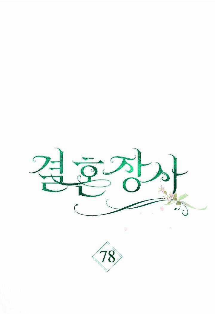 Cuộc Hôn Nhân Vụ Lợi - Chapter 78 - Trang 1