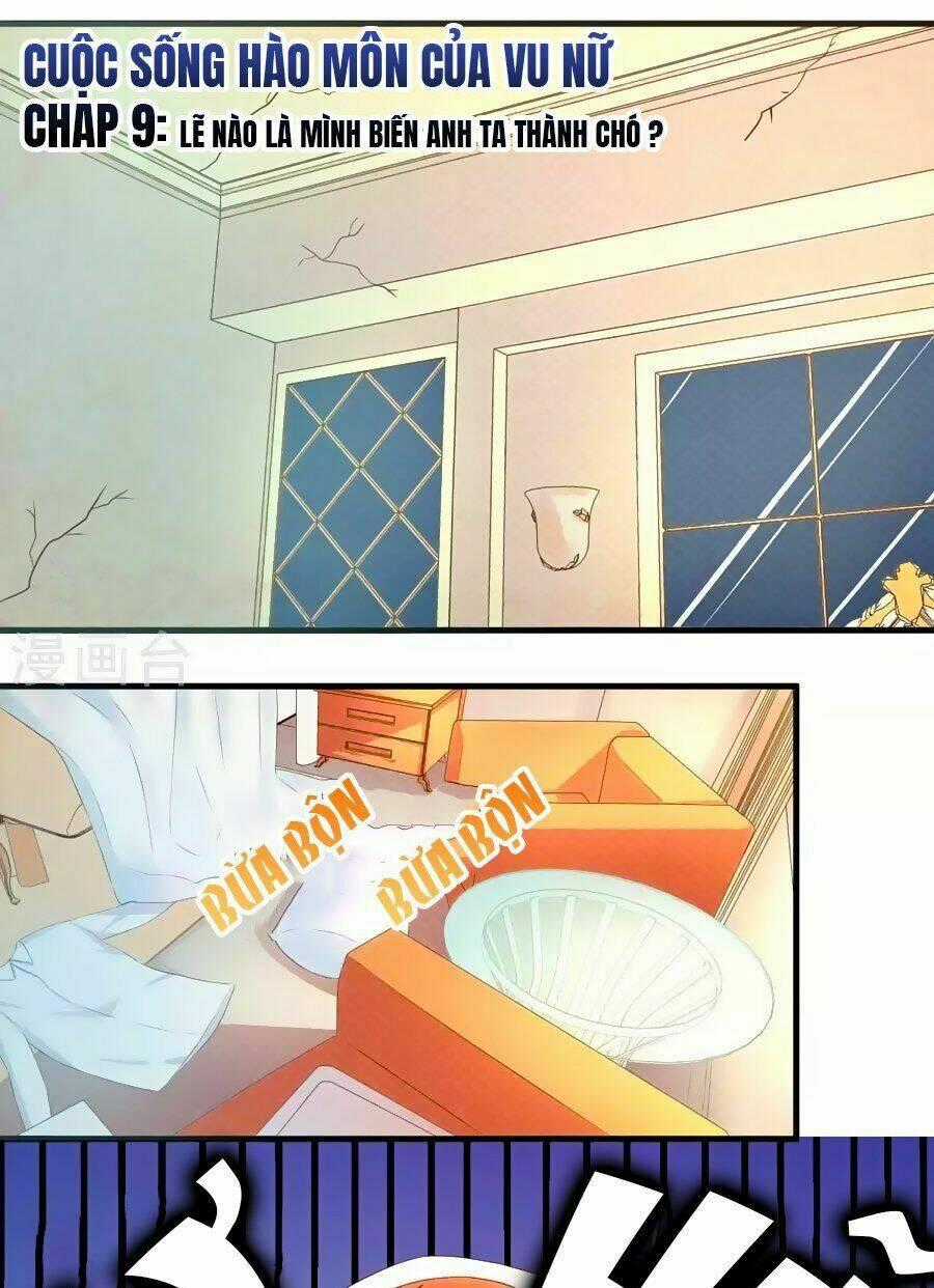 Cuộc Sống Hào Môn Của Vu Nữ - Chapter 9 - Trang 1