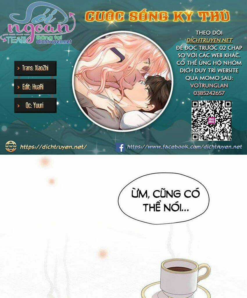 Cuộc Sống Kỳ Thú - Chapter 15 - Trang 1