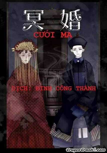 Cưới ma - Chapter 1 - Trang 1