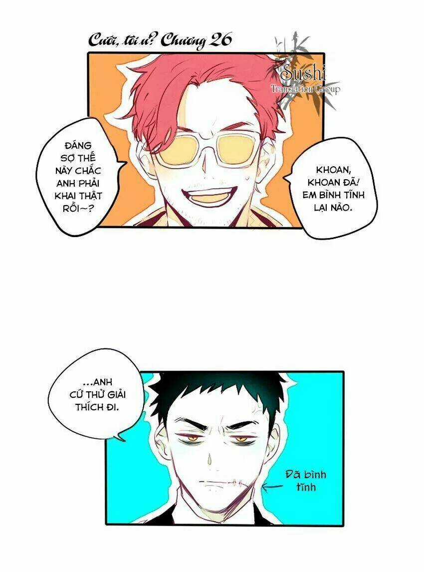 Cưới, Tôi Ư? - Chapter 26 - Trang 3