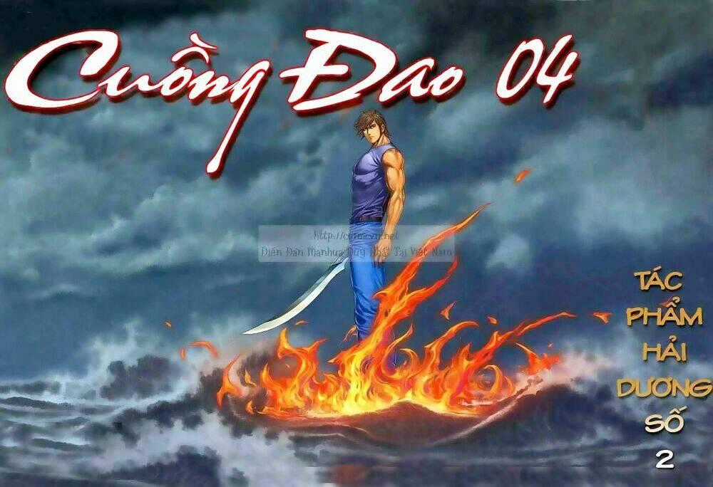 Cuồng Đao 04 - Chapter 3 - Trang 2