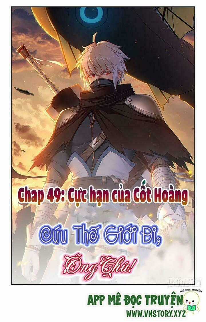 Cứu Thế Giới Đi Ông Chú - Chapter 49 - Trang 2