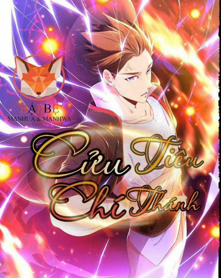 Cửu Tiêu Chí Thánh - Chapter 11 - Trang 1